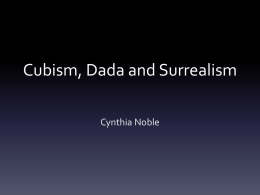 Cubism, Dada and Surrealism