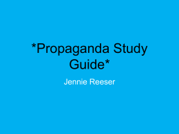 *Propaganda Study Guide* - LHS Senior English 12A 2014
