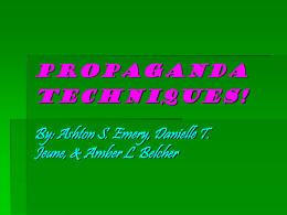 Propaganda Techniques!