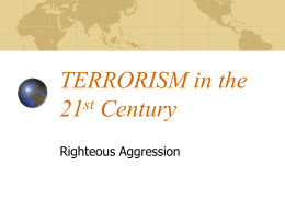 TERRORISM in the 21st Century