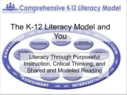 The K-12 Literacy Model and You