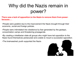 Why did the Nazis remain in power?