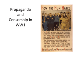 Propaganda & Censorship of WWI PPT