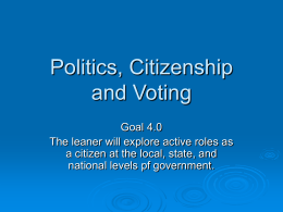 Politics, Citizenship and Voting