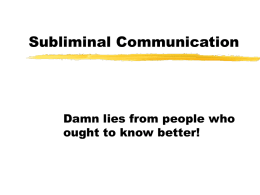 Subliminal Communication