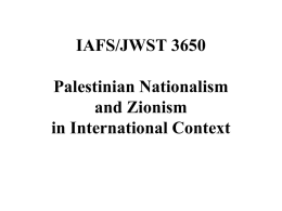 Palestinian Nationalism and Zionism in International Context