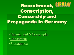 Recruitment, Conscription, Censorship and Propaganda in Germany