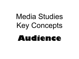 Key Concepts AUDIENCE