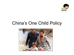 China`s One Child Policy