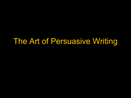 TO TEACH/ Persuasive Writing Power Point