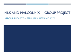 MLK and Malcolm X Group Project – Jobs and Instructions