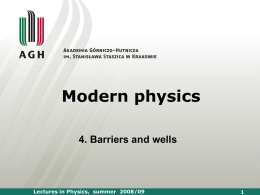 4 4.1. Particle motion in the presence of a potential barrier