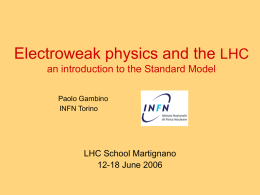 Electroweak physics at LHC an introduction to the Standard