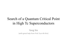 Search of Quantum Critical Point in Cuprate