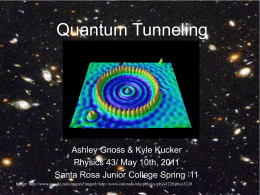 Quantum Tunneling - Santa Rosa Junior College