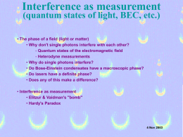 interference as measurement -- quantum states of light, single