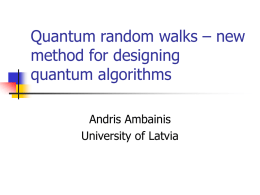 Quantum random walks – new method for designing quantum