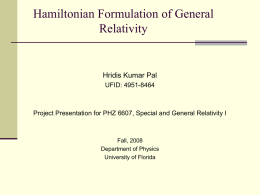 Hamiltonian Formulation of General Relativity - Physics