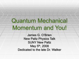 Quantum Mechanical Energy and You!
