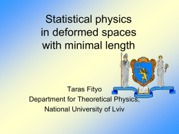 Statistical physics in deformed spaces with minimal length.