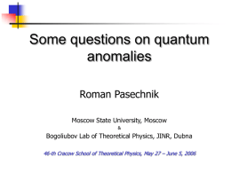 Some questions on quantum anomalies