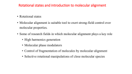 Rotational States and Introduction to Molecular Alignment