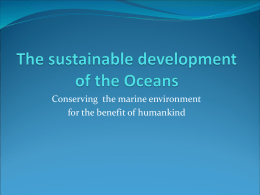 The sustainable development of the Ocean