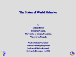Status of world fisheries - FTP-UNU