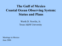 Nowlin1 - Gulf of Mexico Coastal Ocean Observing System