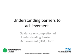 Understanding barriers to achievement guidance on completion