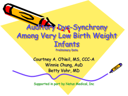 Auditory Dys-Synchrony among Very Low Birth Weight Infants