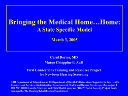 Bringing the Medical Home… - National Center for Hearing