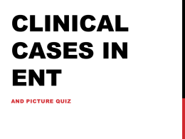 Clinical cases in ENT