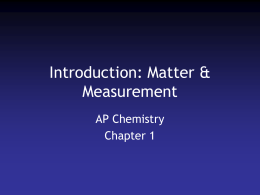 Introduction: Matter & Measurement