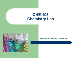 Chemistry Lab 108-50 Summer I 2006