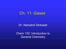 Ch. 11: Gases