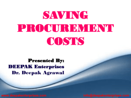 DEEPAK ENTERPRISES _Saving procurements costs