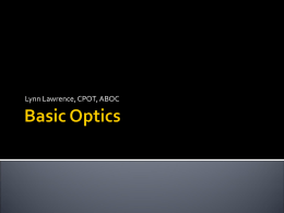 Basic Optics - Lynn`s Lecture Help