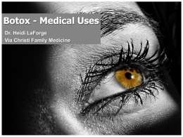 Botox - Medical Uses