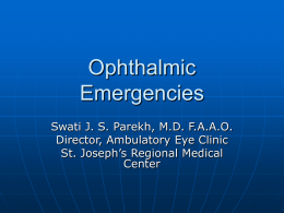 Ophthalmic Emergencies - Emergency Medicine Symposium