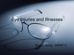 Eye Injuries and Illnesses