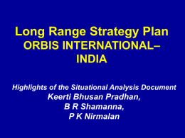 Long Range Strategy Plan ORBIS – INDIA