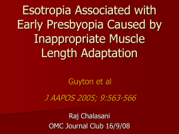 Esotropia Associated with Early Presbyopia Caused by