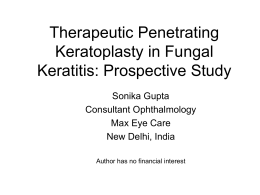 727: Therapeutic Penetrating Keratoplasty in Fungal Keratitis