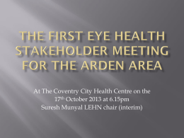 The First Eye Health Stakeholder Meeting for the