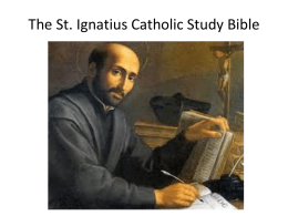 Introduction to St. Ignatius Bible Study