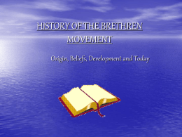 HISTORY OF THE BRETHREN MOVEMENT