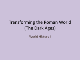 Transforming Roman World