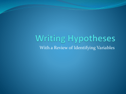 Identifying Variables and Writing Hypotheses