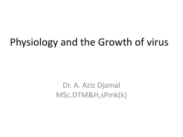 Physiology and the Growth of virus